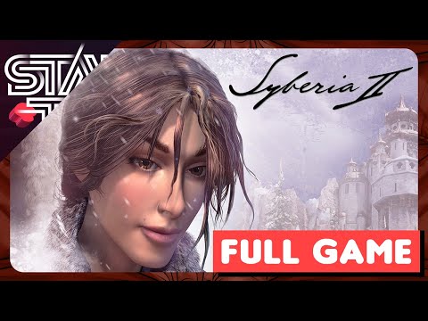 SYBERIA 2 | FULL GAME WALKTHROUGH GUIDE
