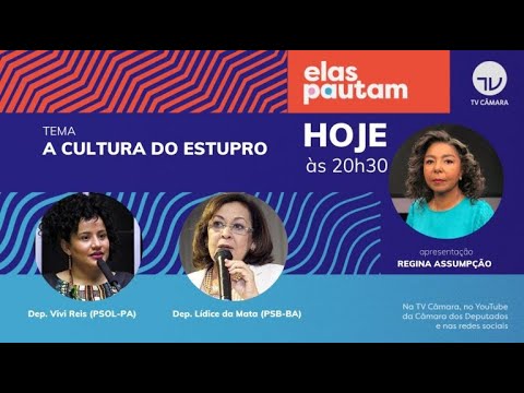 Elas Pautam - A cultura do estupro - 22/10/21