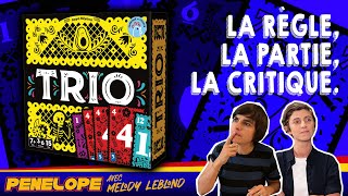[ TRIO ] - La règle, la partie, la critique ! Avec Melody Leblond et Maud Chalmel :)