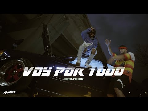 Denilson, Secuaz - Voy Por Todo (Video Oficial) Prod. Jayrick