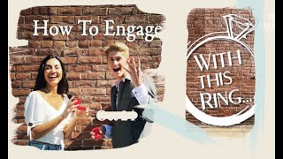 With This Ring - How To Get Engaged Show