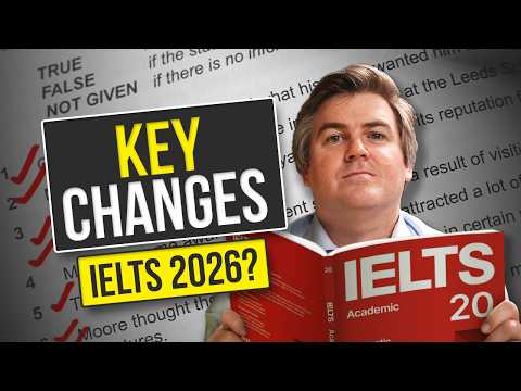 IELTS 2026 Changes You MUST Know Before Your Test