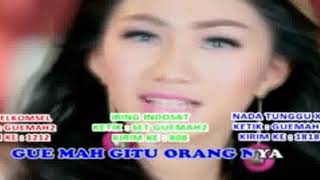 Download lagu GUE MAH GITU ORANGYA KARAOKE - IMEyMEy mp3
