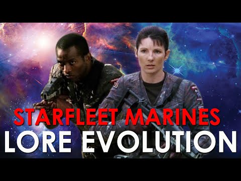 Starfleet Marines - Lore Evolution