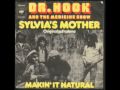 Sylvia's Mother - Dr. Hook & The Medicine Show ...