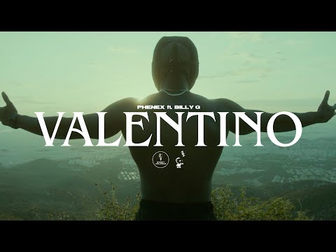 Phenex ft. Billy G - VALENTINO [OFFICIAL VIDEO CLIP]