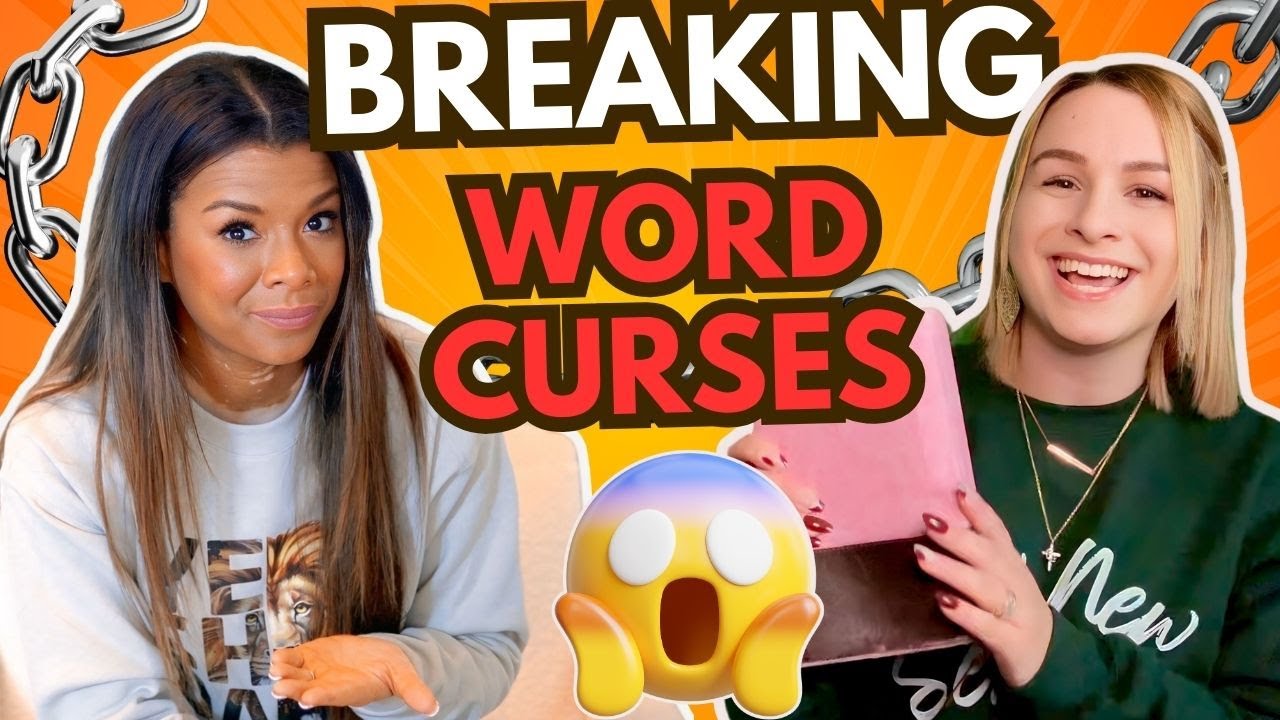 ITS TIME TO BREAK EVERY WORD CURSE