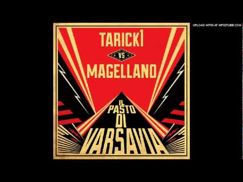 TARICK1 VS MAGELLANO - Il pasto di Varsavia (free download da theprisoner.it)