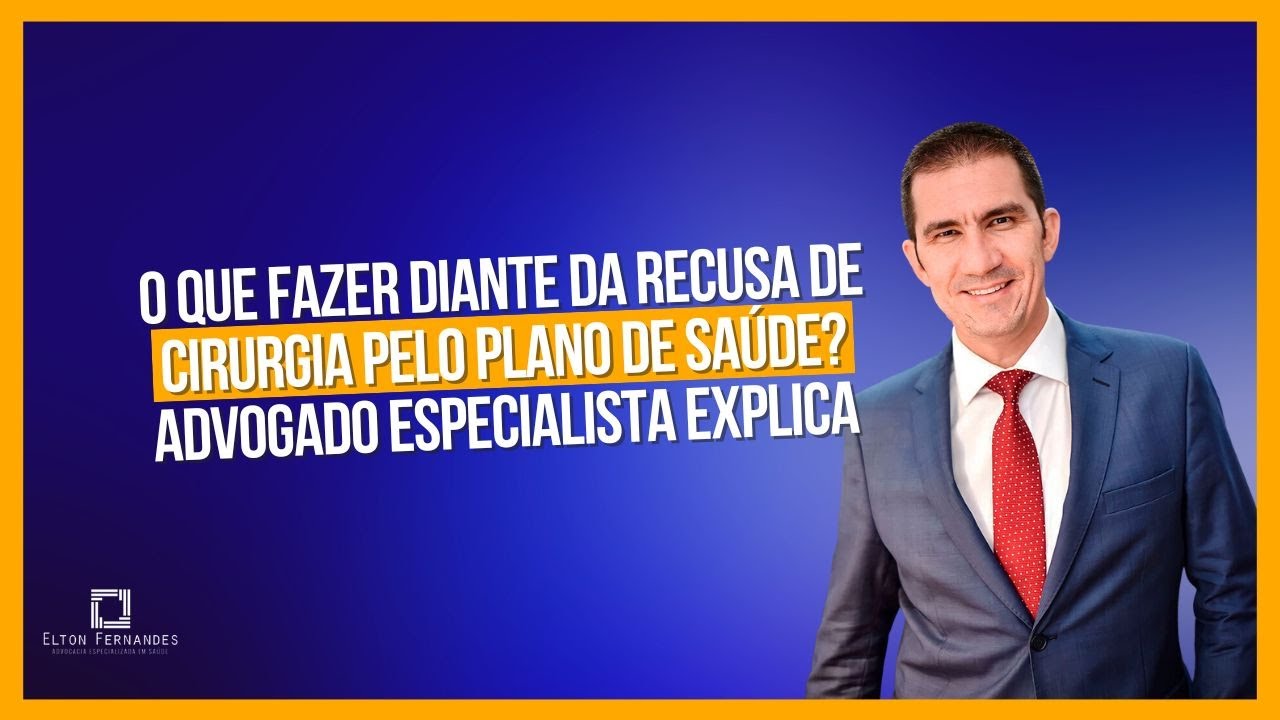 O que fazer diante da recusa de cirurgia pelo plano de saúde? Advogado especialista explica
