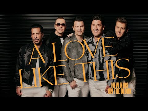 New Kids On The Block - A Love Like This (Official Lyric Video)