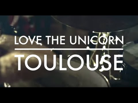 Love the Unicorn / TOULOUSE (from 'Sports', WWNBB, 2013)