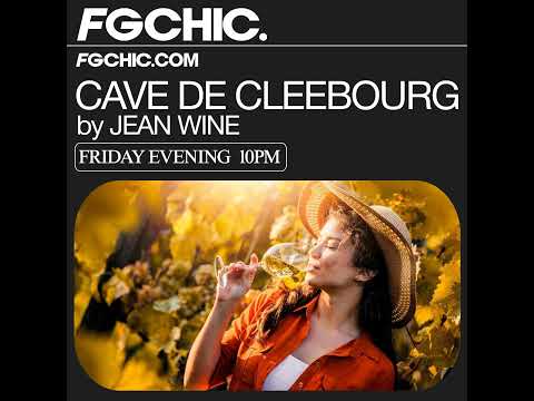 FG CHIC INVITE: LA CAVE DE CLEEBOURG BY JEAN WINE