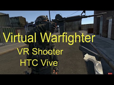 Virtual Warfighter HTC Vive VR Spies Multiplayer Early Access gameplay