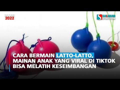 Cara Bermain Latto-Latto, Mainan Anak yang Viral di Tiktok Bisa Melatih Keseimbangan