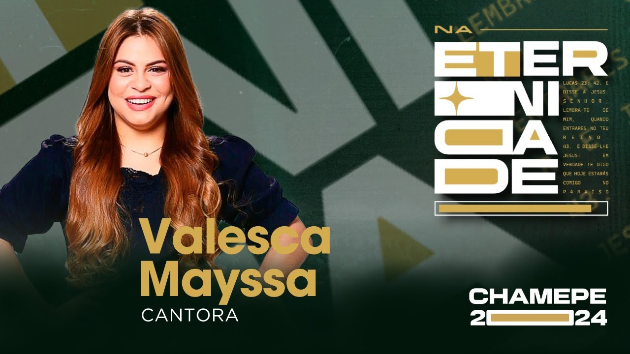 Valesca Mayssa I CHAMEPE 2024 - Louvor Completo