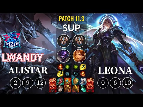 LNG lwandy Alistar vs Leona Sup - KR Patch 11.3