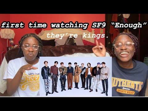 FIRST TIME WATCHING SF9 “ENOUGH” MV.