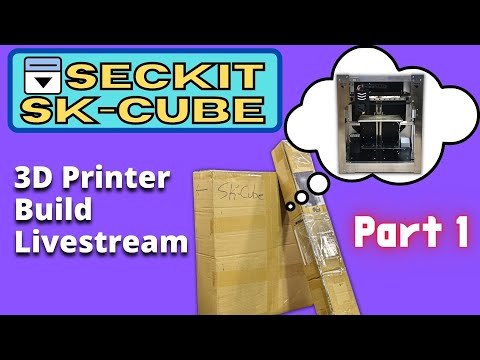SecKit  SK-CUBE Build - Steel Frame Printer Kit - Part 1 #3d #3dprinting #livestream