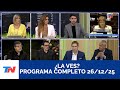 LA VES I Programa Completo 26 12 25