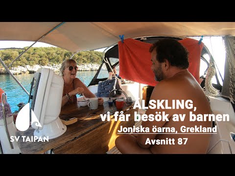 Älskling, vi får besök av barnen! - Sailing Taipan - Avsnitt 87