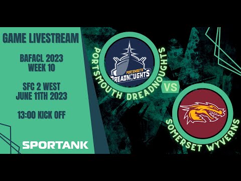 BAFACL 2023 SFC 2 West - Portsmouth Dreadnoughts v Somerset Wyverns