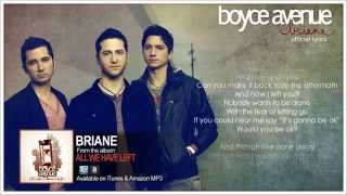 Boyce Avenue - Briane (Official Song &amp; Lyrics) on iTunes &amp; Spotify