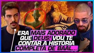 TUDO o que a BÍBLIA NÃO CONTA sobre o DEUS BAAL - HENRIQUE CALDEIRA