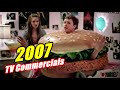 2000s Commercial Compilation 21 Half Hour Of 2007 TV Commercials
