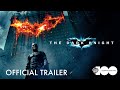 The Dark Knight | WB100 Official Trailer