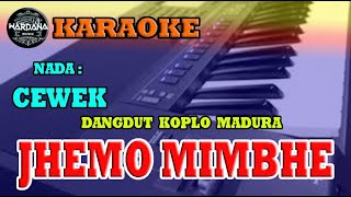 Download lagu JHEMO MIMBHE 'Neem herbal medicine' KARAOKE DANGDUT MADURA WMK mp3