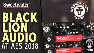 Video thumbnail for Sweetwater at AES 2018: Black Lion Audio B12A Quad and B173 Quad by Sweetwater