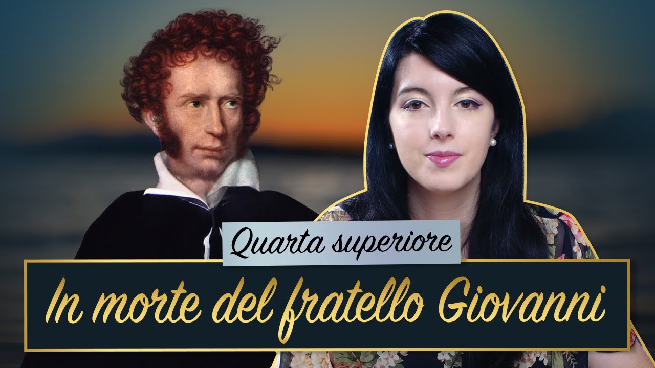 In morte del fratello Giovanni – Ugo Foscolo