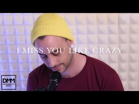 I Miss You Like Crazy - Dave Moffatt (The Moffatts Cover)