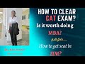 How to clear CAT exam?Is it worth studying MBA? How to get seat in IIM?|Fresher experience in Tamil