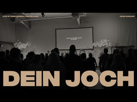 Dein Joch | Oase Worship