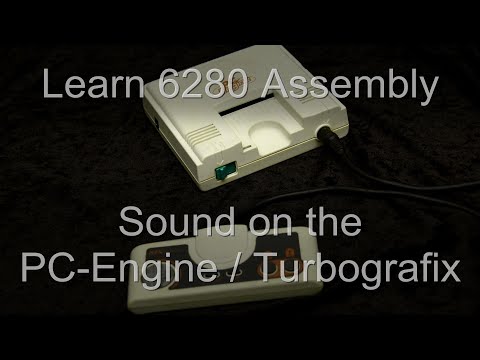 Sound on the PC Engine (TurboGrafx-16) - Learn 6502 Assembly Lesson P25