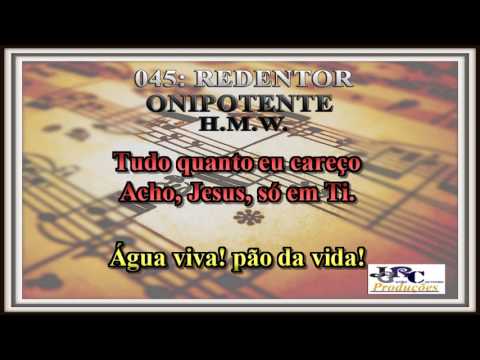 Harpa Cristã - 045   Redentor Onipotente Karaoke/playback