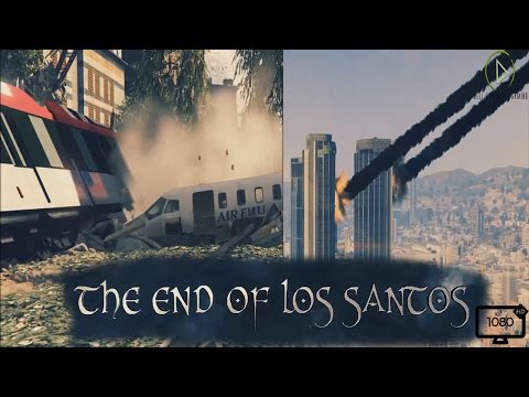 GTA V - The End Of Los Santos (Apocalypse Movie)