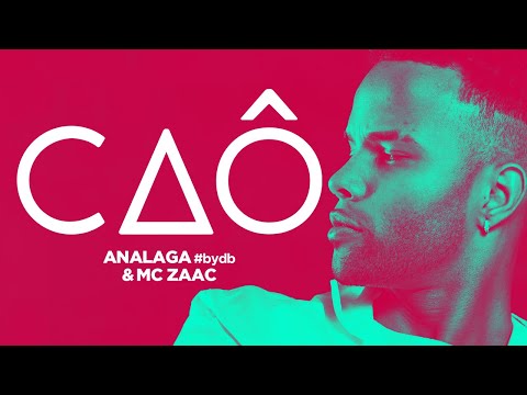 ANALAGA, Mc Zaac - Caô (#bydb)