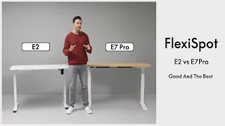 Video thumbnail for FlexiSpot E2 vs E7 Pro: Good And The Best by FlexiSpot