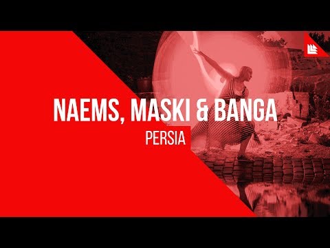 NAEMS x Maski & Banga - Persia [FREE DOWNLOAD]