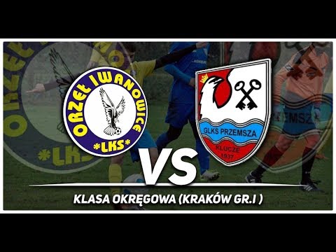 2019-06-01 Przemsza Klucze - Orzeł Iwanowice