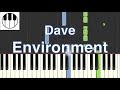 Environment - Dave (Piano Tutorial)