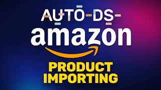 How to Import Dropshipping Products to Amazon with AutoDS
