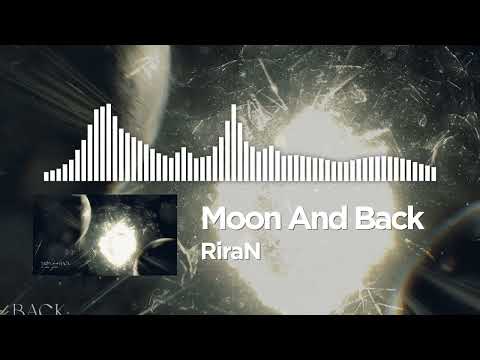 【Sixtar Gate: STARTRAIL】 RiraN - Moon And Back (Official Audio)