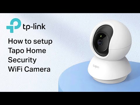 How to Setup Tapo Smart Home WiFi Camera C200 C210 TC70