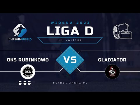 OKS Rubinkowo - Gladiator Nieszawka - Liga D (12. kolejka Wiosna 2023)