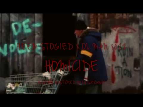 Heem Stogied x Ol Man 80zz - Homicide