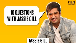 10 Questions with Jassie Gill | Sneha Menon Desai | Nikle Currant