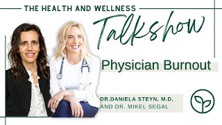 Physician Burnout